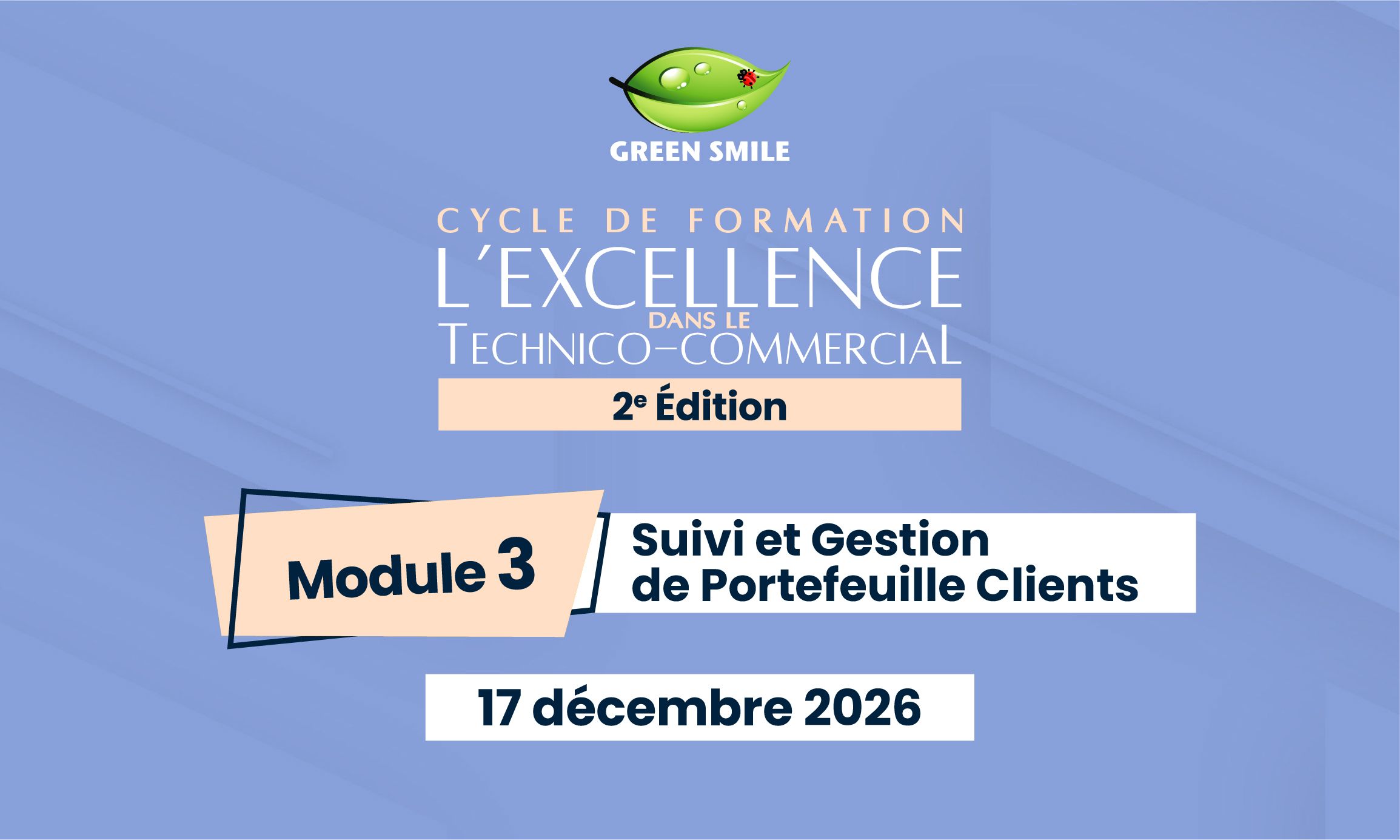 Cycle de formation continue - Module 3 : Suivi et gestion de portefeuille clients