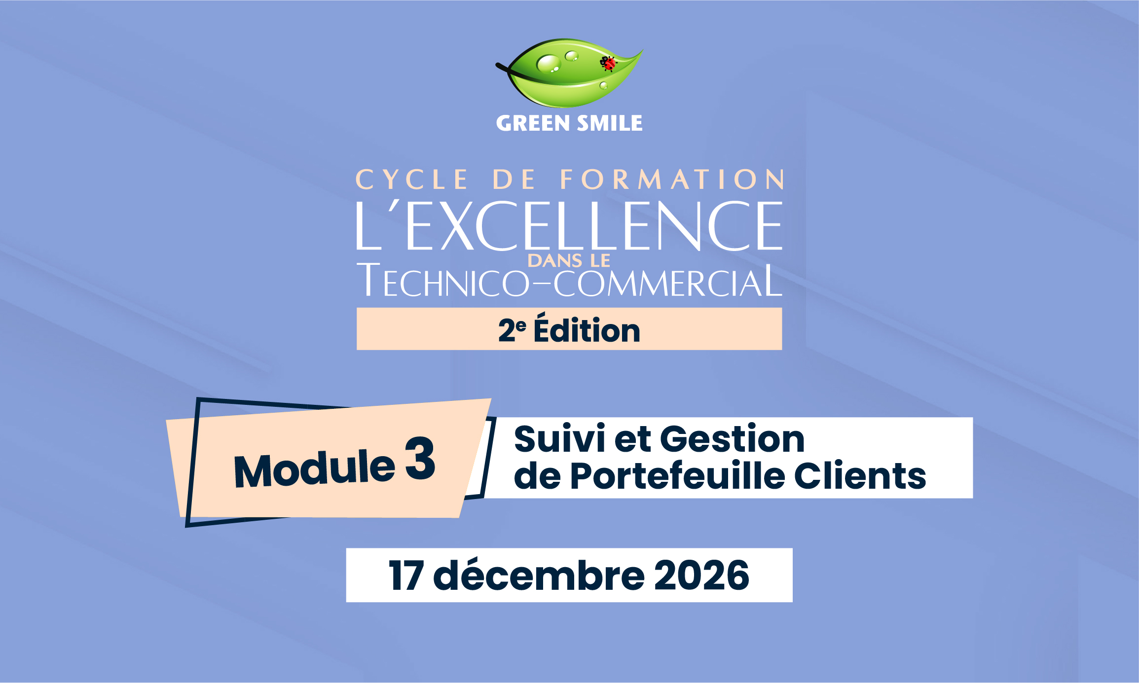 Cycle de formation continue - Module 3 : Suivi et gestion de portefeuille clients