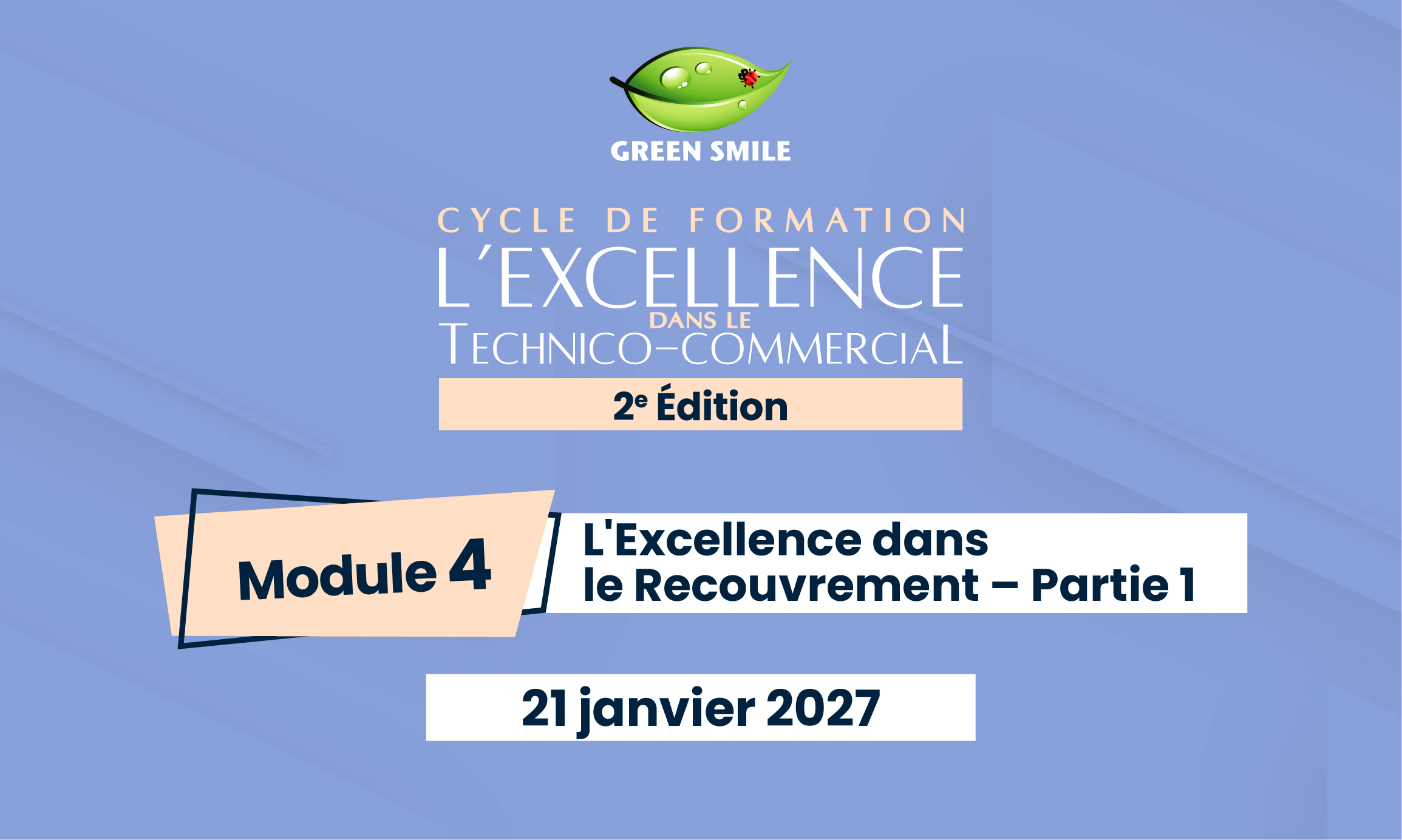Cycle de formation continue - Module 4 : L'excellence dans le recouvrement (partie 1)